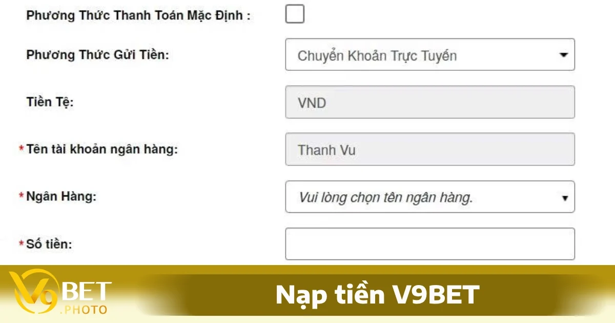 Nạp Tiền V9BET Qua Cổng Thanh Toán Trực Tuyến