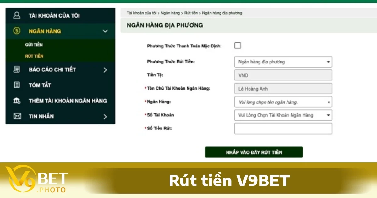Chuẩn bị hồ sơ và tài khoản ngân hàng phù hợp để rút tiền V9BET